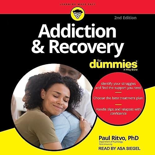 Addiction & Recovery for Dummies (2nd Edition) [Audiobook]