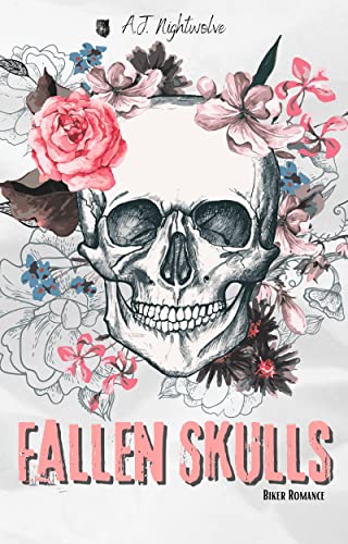 Cover: A.J. Nightwolve  -  Fallen Skulls  -  Book Three