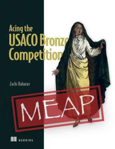 Acing the USACO Bronze Competition (MEAP V02)