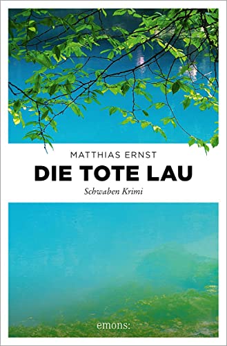Cover: Ernst, Matthias  -  Die tote Lau