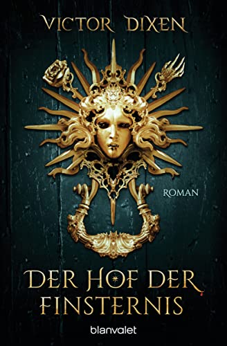 Cover: Dixen, Victor  -  Vampyria 1  -  Der Hof der Finsternis