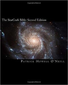 The StarCraft Bible 2nd Edition Who knew that explosions of pixels could inspire Ed 2