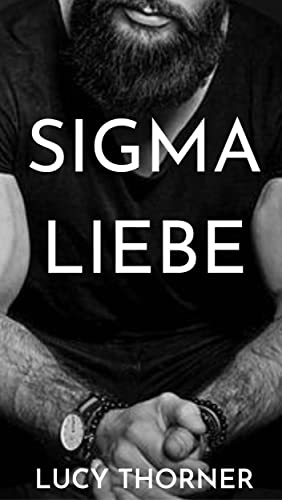 Cover: Lucy Thorner  -  Sigma - Liebe