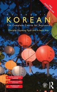 Colloquial Korean The Complete Course for Beginners [Book]