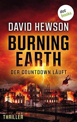 Cover: David Hewson  -  Burning Earth  -  Der Countdown läuft