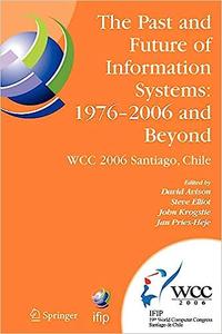 The Past and Future of Information Systems