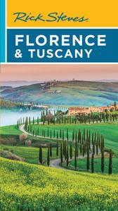 Rick Steves Florence & Tuscany (2023 Travel Guide)