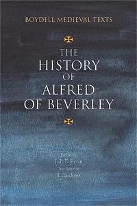The History of Alfred of Beverley