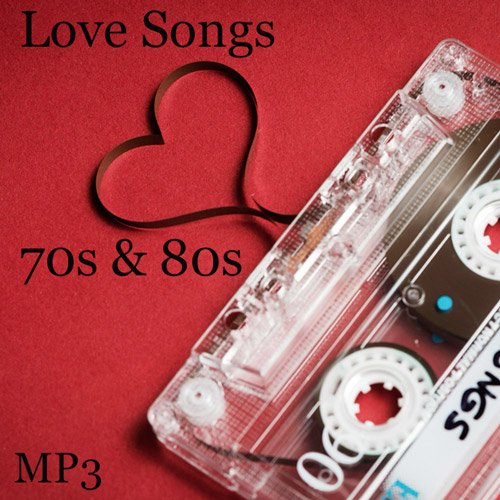 Love Songs 70s & 80s (Mp3)