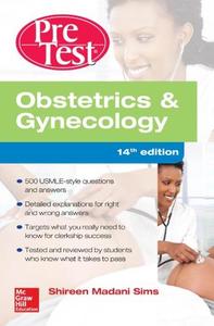 Obstetrics & Gynecology PreTest Self–Assessment And Review