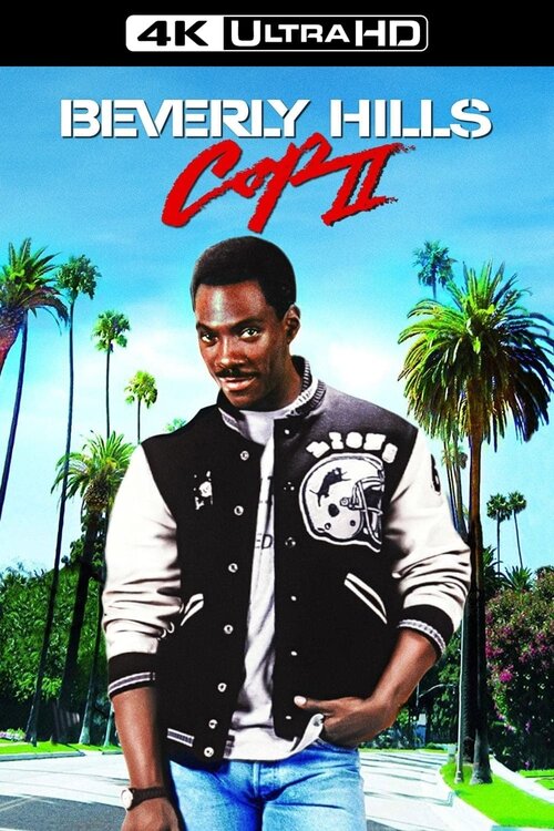 Gliniarz z Beverly Hills II / Beverly Hills Cop II (1987) MULTi.2160p.Blu-Ray.UHD.HDR10.DV.REMUX.HEVC.DTS-HD.MA.5.1-CoLO / Lektor i Napisy PL