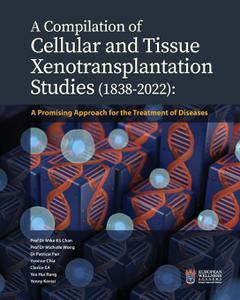 A Compilation of Cellular and Tissue Xenotransplantation Studies (1838–2022)