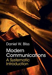 Modern Communications A Systematic Introduction