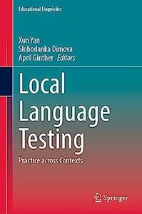 Local Language Testing