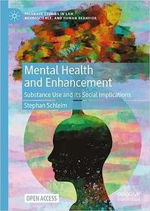 Mental Health and Enhancement