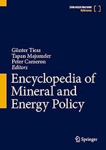 Encyclopedia of Mineral and Energy Policy