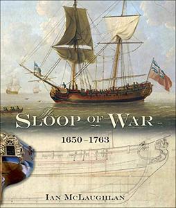 The Sloop of War 1650–1763 
