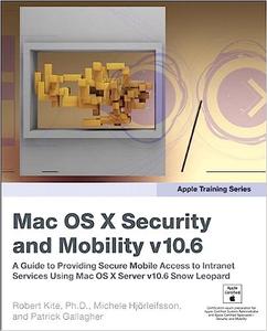 Mac OS X Security and Mobility v10.6