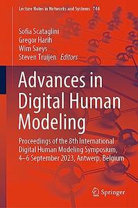 Advances in Digital Human Modeling