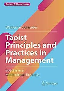 Taoist Principles and Practices in Management