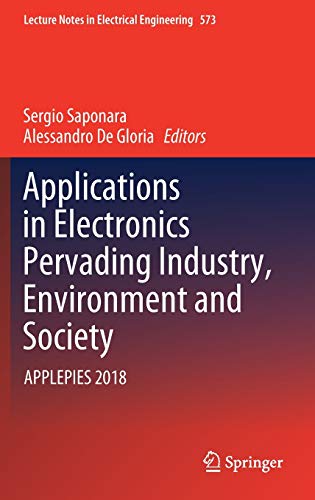 Applications in Electronics Pervading Industry, Environment and Society APPLEPIES 2018 