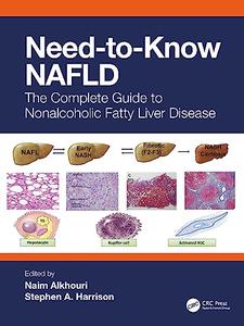 Need–to–Know NAFLD The Complete Guide to Nonalcoholic Fatty Liver Disease