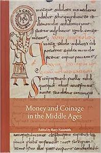 Money and Coinage in the Middle Ages