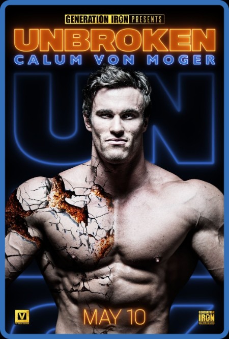 Calum Von Moger Unbroken 2019 1080p WEBRip x264-RARBG