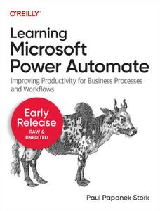 Learning Microsoft Power Automate (4th Early Release)