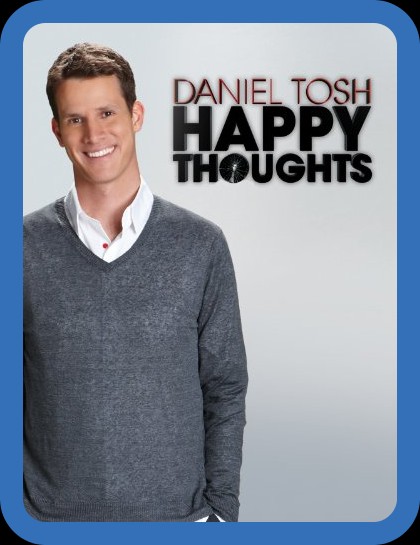 Daniel Tosh Happy Thoughts 2011 1080p WEBRip x265-INFINITY E1b3a0afce923844b26219272a402ab6