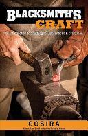 Blacksmith's Craft An Introduction to Smithing for Apprentices and Craftsmen