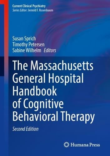 The Massachusetts General Hospital Handbook of Cognitive Behavioral Therapy, Second Edition