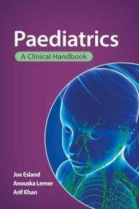 Paediatrics A Clinical Handbook