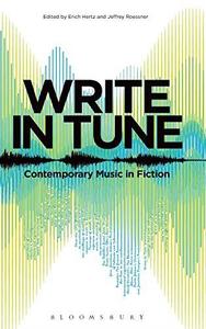 Write in Tune Contemporary Music in Fiction