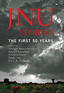 JNU Stories The First 50 Years