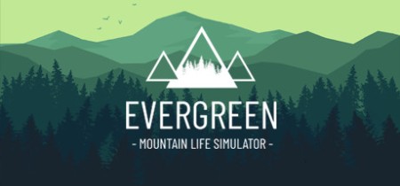 Evergreen - Mountain Life Simulator FitGirl Repack