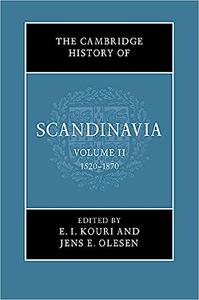 The Cambridge History of Scandinavia (The Cambridge History of Scandinavia, Series Number 2)