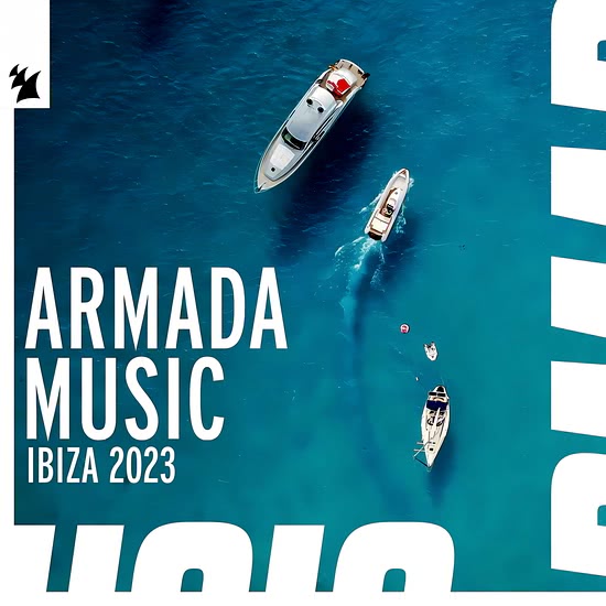 Armada Music - Ibiza 2023