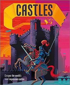 Castles Conquer the world’s most impressive castles