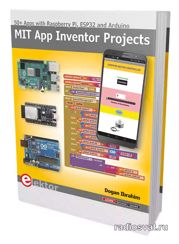 Mit App Inventor Projects 50 Apps With Raspberry Pi Esp32 And Arduino Radiosvatru Сайт 4737