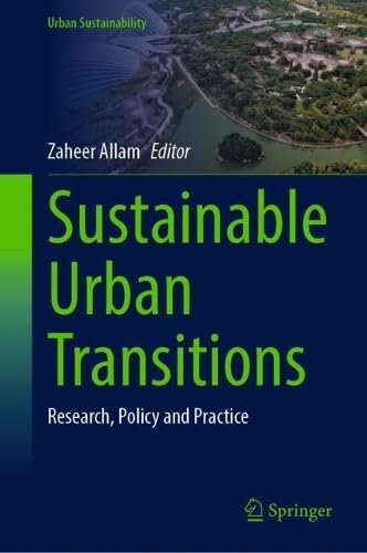 Sustainable Urban Transitions Research, Policy and Practice