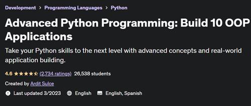 Advanced Python Programming – Build 10 OOP Applications