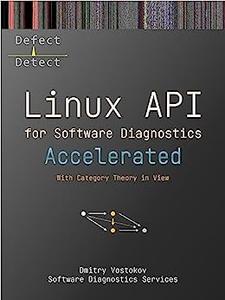 Accelerated Linux API for Software Diagnostics