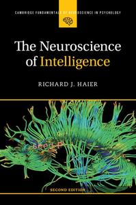 The Neuroscience of Intelligence, 2nd Edition