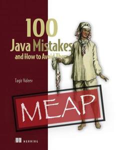 100 Java Mistakes and How to Avoid Them (MEAP V06)