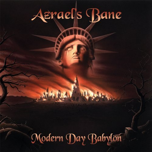Azrael's Bane - Modern Day Babylon 2008 (Lossless + MP3)