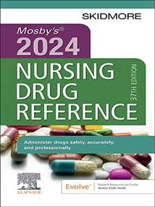 Mosby's 2024 Nursing Drug Reference, 37th Edition