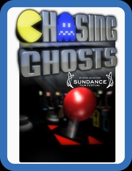 Chasing Ghosts Beyond The Arcade 2007 1080p WEBRip x264-RARBG