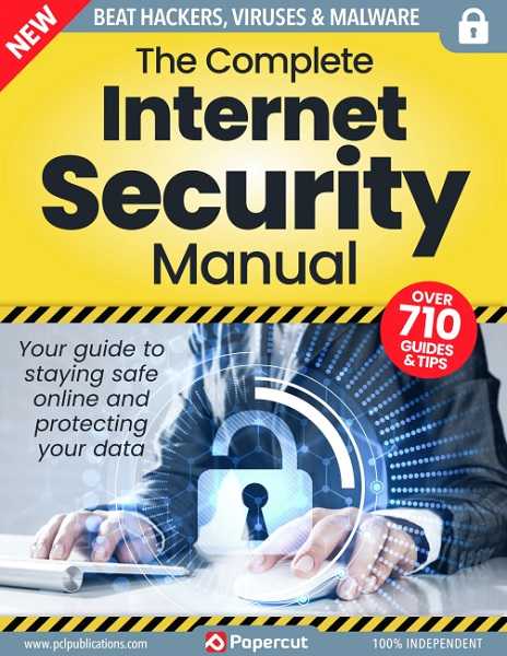 The Complete Internet Security Manual – 3rd Edition 2023