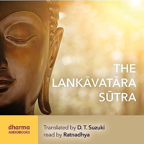 The Lankavatara Sutra [Audiobook]